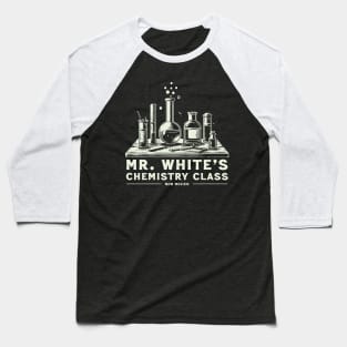 Mr. White's Chemistry Class Baseball T-Shirt